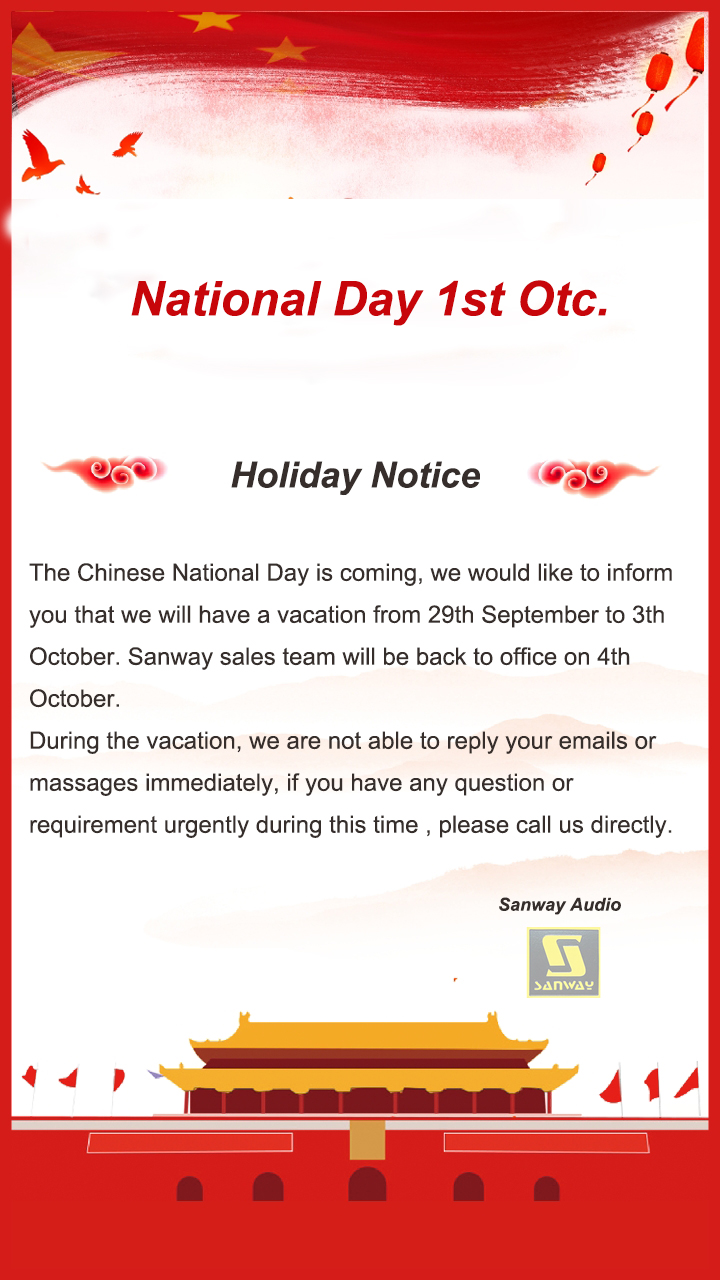 Holiday Notice: National Day - Sanway Professional Audio Equipment Co ...